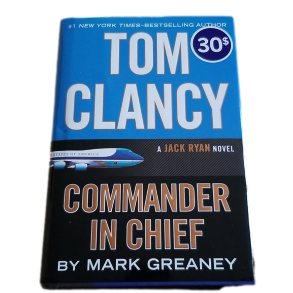Tom Clancy Commander In Chief Hardcover Book